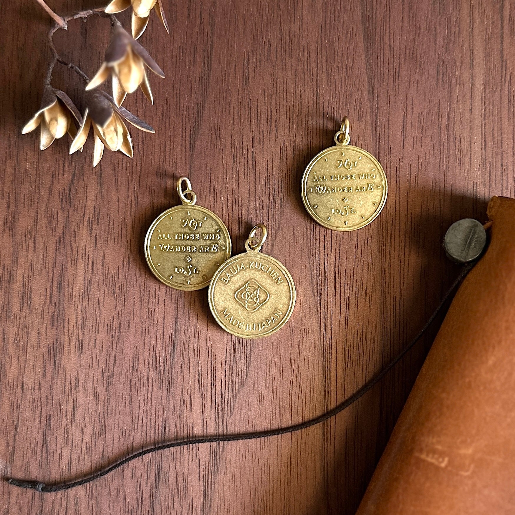 BKxTSL Brass Charm] Not All Those Who Wander are Lost – Baum