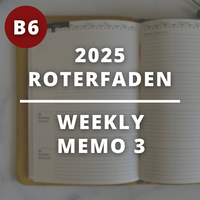 [Roterfaden 2025]  Weekly Memo (B6)
